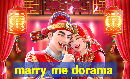 marry me dorama